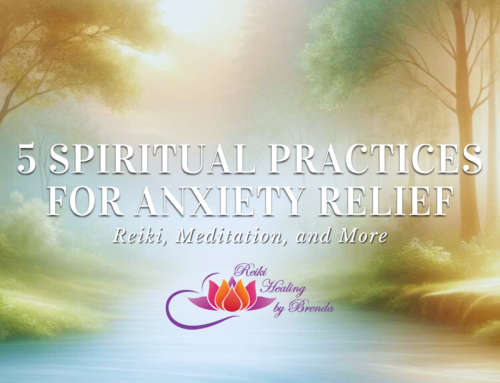 5 Spiritual Practices for Anxiety Relief: Reiki, Meditation, and More